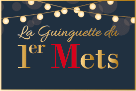 La Guinguette du 1er Mets